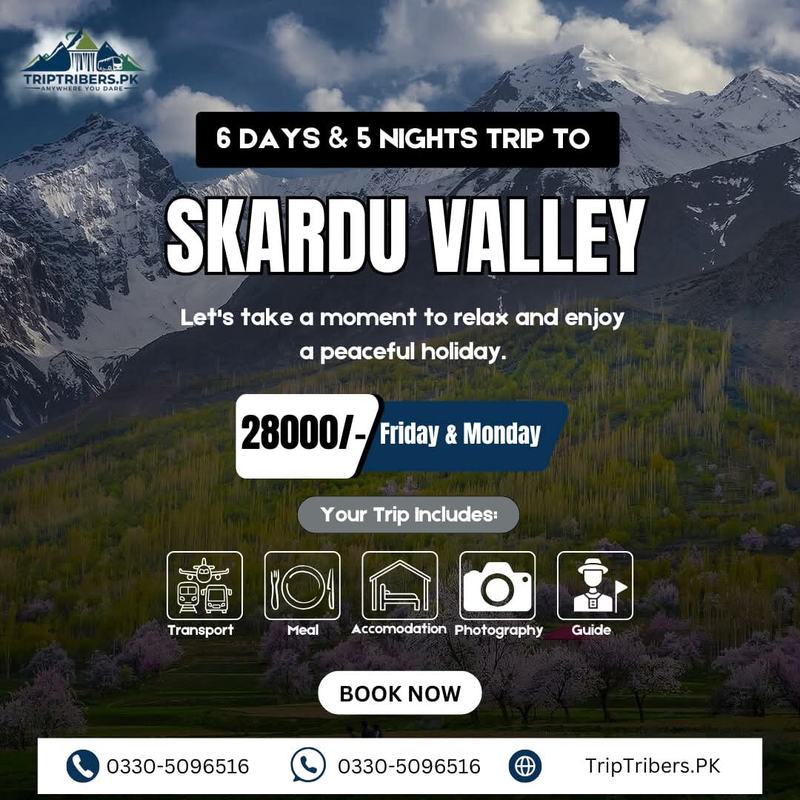 Skardu Valley Trip Package
