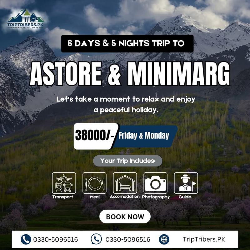 Astore & Minimarg Trip Package