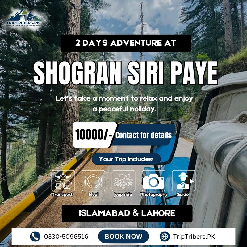 Shogran Siri Paye Trip Package
