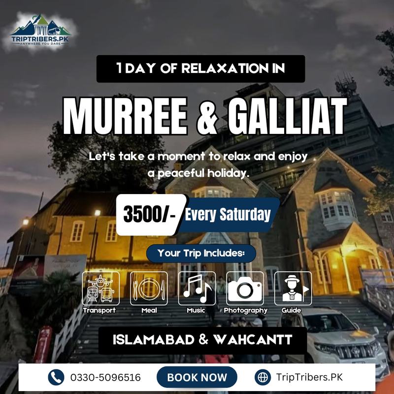 Murree & Galliat Trip Package