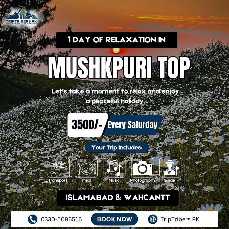 Mushkpuri Top Trip Package