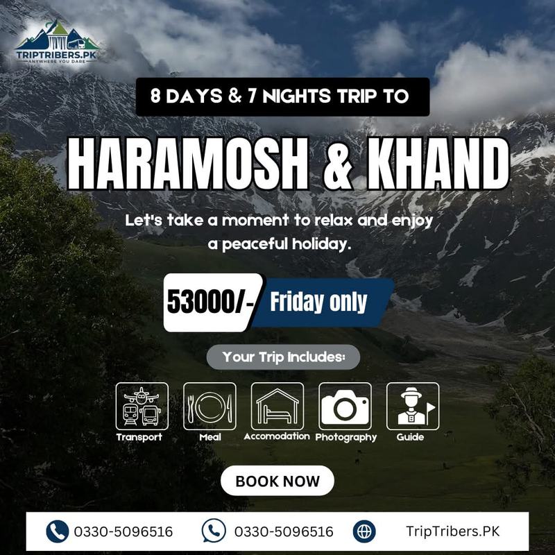 Haramosh & Khand Trip Package